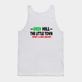 GREEN HILL TOWN T-SHIRT Tank Top